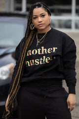 Black History Edition Mother Hustler Crewneck